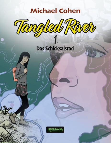 Tangled River 1 — Das Schicksalsrad